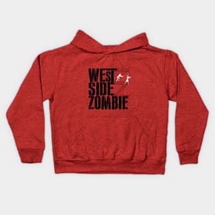 WEST SIDE ZOMBIE Kids Hoodie